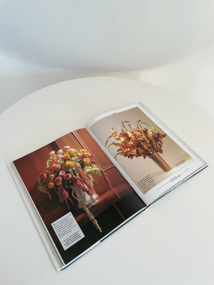 THE BOOK OF FRESH FLOWERS: A COMPLETE GUIDE TO SELECTING & ARRANGING