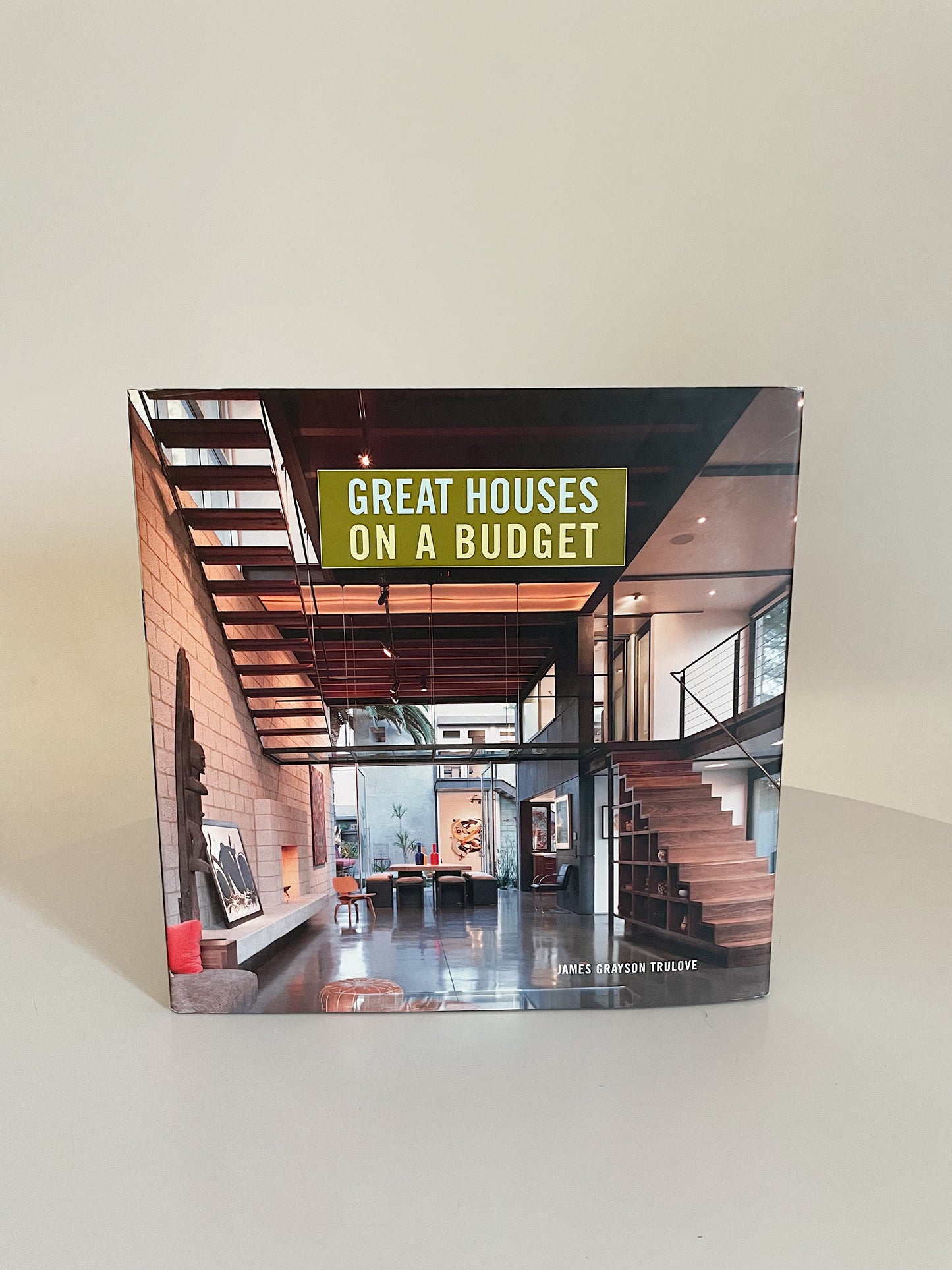 GREAT HOUSES ON A BUDGET